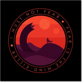 I Must Not Fear - Dune Posters and Art